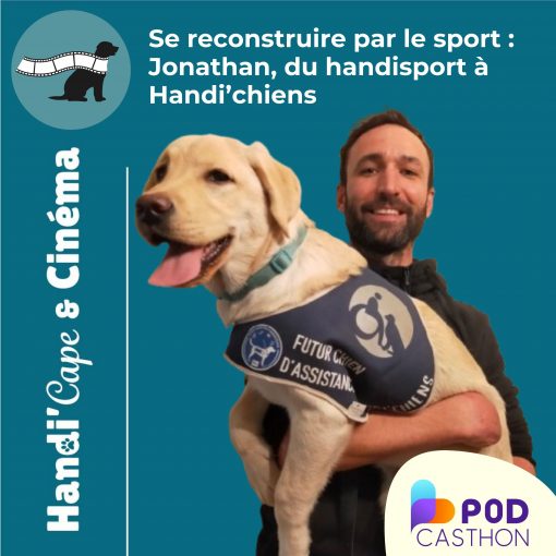 Vignette de l'épisode 3 de Handi'Cape & Cinéma consacré au témoignage de Jonathan Hamou.