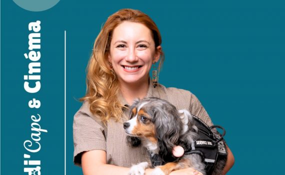 Vignette de l'épisode 9 de Handi'Cape & Cinéma consacré à Serena Dykman, Nolita et aux chiens d'assistance.